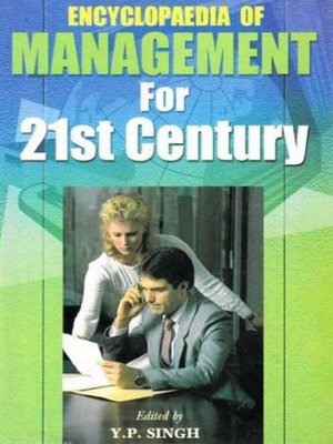 cover image of Encyclopaedia  of Management For 21st Century (Effective Resource Management)
